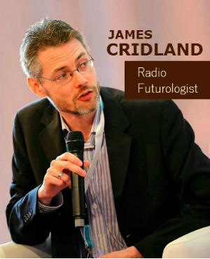 james cridland radio futurologist 300w