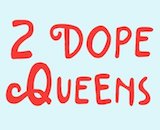 2 Dope Queens ends podcast, but will continue on television